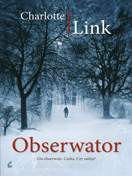 Title details for Obserwator by Charlotte Link - Available